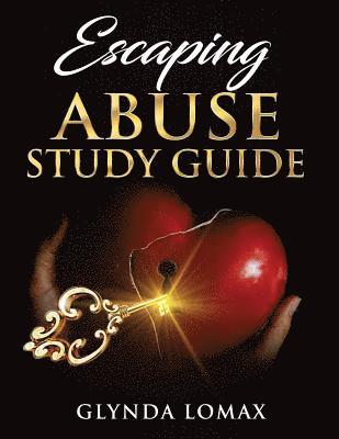 bokomslag Escaping Abuse Study Guide