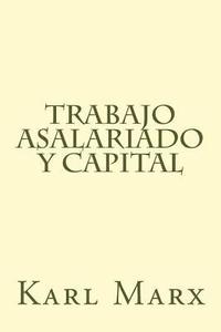 bokomslag Trabajo Asalariado y Capital