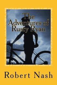 bokomslag The Adventures of Rusty Ryan