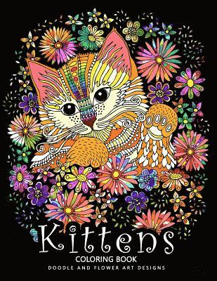 bokomslag Kittens Coloring Book: Cat Stress-relief Coloring Book For Grown-ups