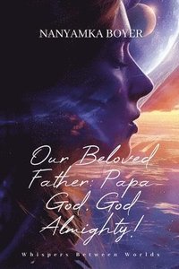 bokomslag Our Beloved Father