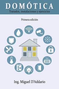 bokomslag Domótica: Tratados, instalaciones y ejercicios