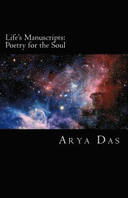 Life's Manuscripts: Poetry for the Soul 1