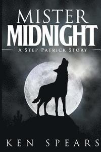 bokomslag Mister Midnight: Step Patrick Book 3