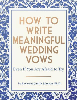 How to Write Meaningful Wedding Vows 1