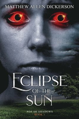 Eclipse of the Sun 1