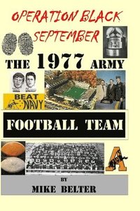 bokomslag Operation Black September: The 1977 Army Football Team