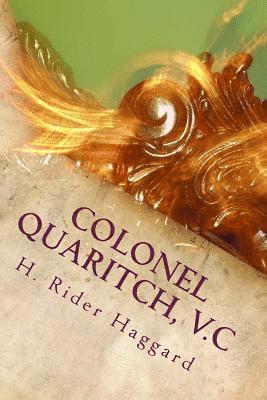 Colonel Quaritch, V.C 1