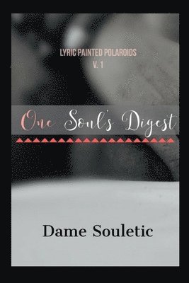 One Soul's Digest 1