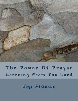 The Power Of Prayer 1