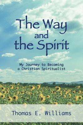 The Way and the Spirit 1