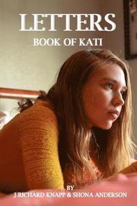 bokomslag The Book of Kati: Letters