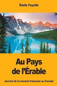 bokomslag Au Pays de l'Érable
