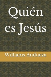 bokomslag Quién es Jesús