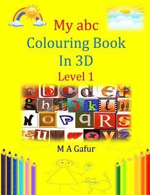 bokomslag My abc Colouring Book in 3D Level 1