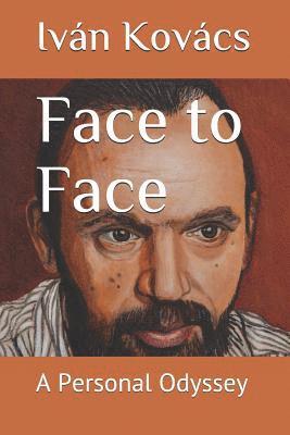 Face to Face: A Personal Odyssey 1