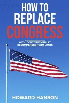 How To Replace Congress 1