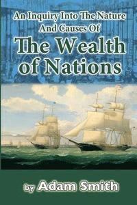 bokomslag An Inquiry Into The Nature And Causes Of The Wealth of Nations