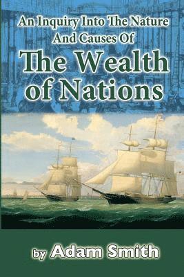 bokomslag An Inquiry Into The Nature And Causes Of The Wealth of Nations