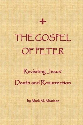 bokomslag The Gospel of Peter