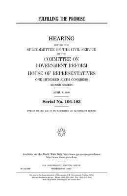 United States House of Representatives, Committee on Government Reform - Fulfilling the promise, Häftad