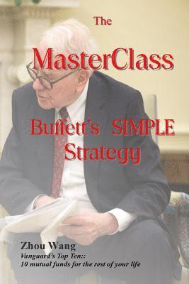 bokomslag The MasterClass: Buffett's SIMPLE Strategy