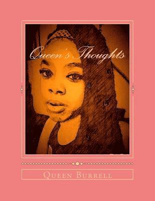 Queen's Thoughts: Book of Poetry 1