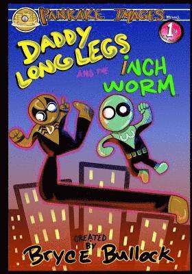 bokomslag Daddy Long Legs and The Inchworm