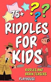 bokomslag Riddles For Kids: Riddles and Brain Teasers