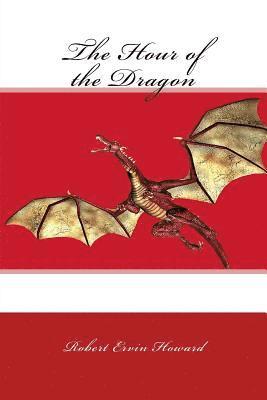 The Hour of the Dragon 1