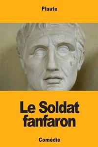 bokomslag Le Soldat fanfaron