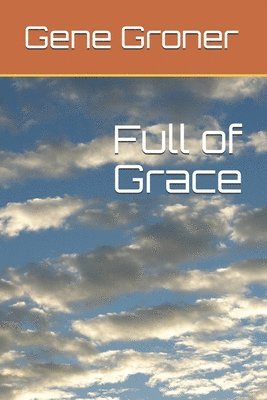 Full of Grace 1