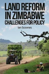 bokomslag Land Reform in Zimbabwe: Challenges for Policy