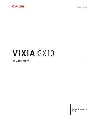 Canon Vixia GX10 Instruction Manual 1