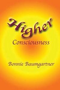 bokomslag Higher Consciousness