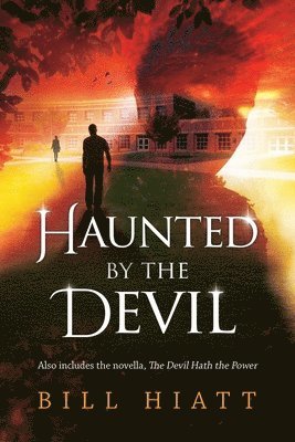Haunted by the Devil