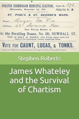 bokomslag James Whateley and the Survival of Chartism