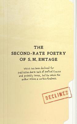 bokomslag The Second Rate Poetry of S. M. Emtage