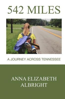 542 Miles: A Journey Across Tennessee 1