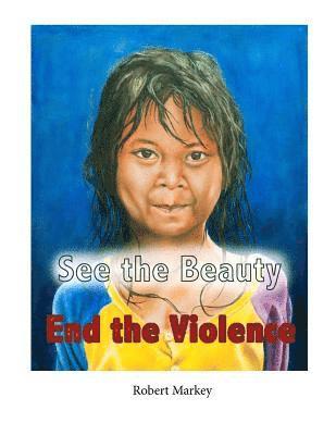 See the Beauty End the Violence 1