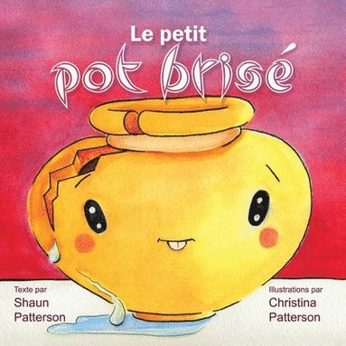 bokomslag Le petit pot brisé