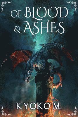 Of Blood and Ashes 1