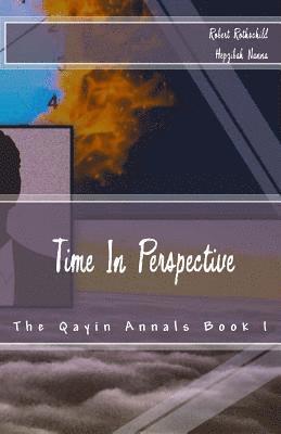 Hepzibah Nanna, Robert Rothschild - Time In Perspective, Häftad