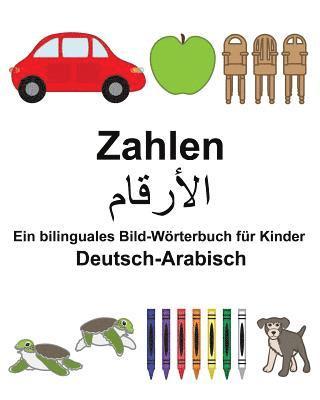 bokomslag Deutsch-Arabisch Zahlen Ein bilinguales Bild-Wörterbuch für Kinder