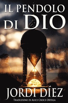 Jordi Díez - pendolo di Dio, Häftad