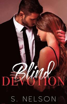 Blind Devotion 1