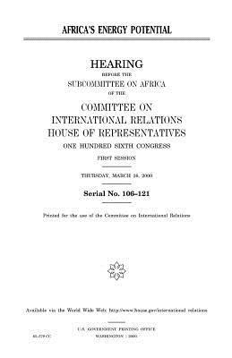 United States House of Representatives, Committee on International Relations - Africa's energy potential, Häftad