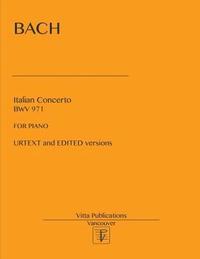 bokomslag Italian Concerto: Urtext and edited versions
