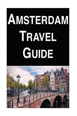 Amsterdam Travel Guide 1