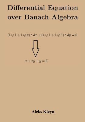 Differential Equation over Banach Algebra 1